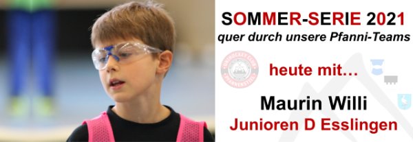 UHC Pfanni-Sommerserie 2021 mit Maurin Willi