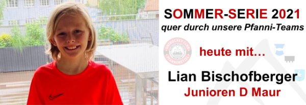 UHC Pfanni-Sommerserie 2021 mit Lian Bischofberger