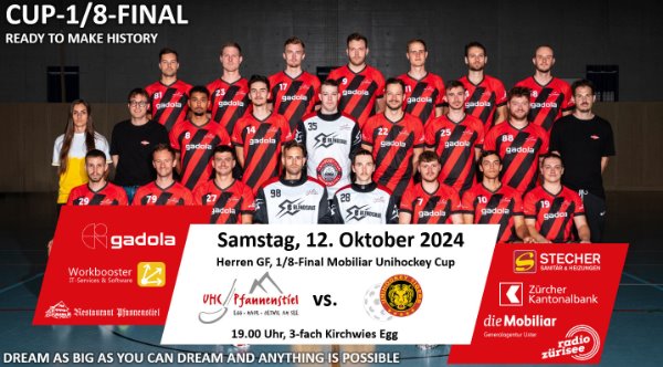 Das nächste Highlight steht mit dem Cup-1/8-Final Heimspiel gegen die Unihockey Tigers Langnau bevor 