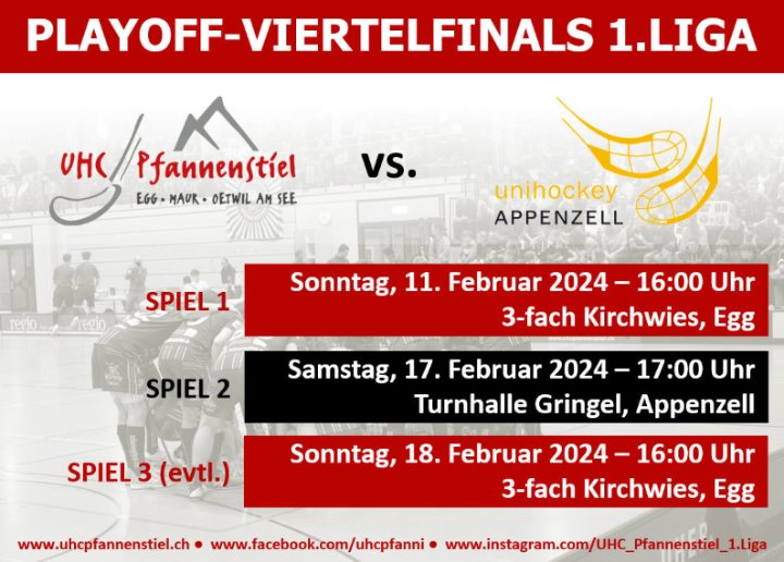 Termine der Playoff-Viertelfinal-Serie UHC Pfannenstiel - UH Appenzell